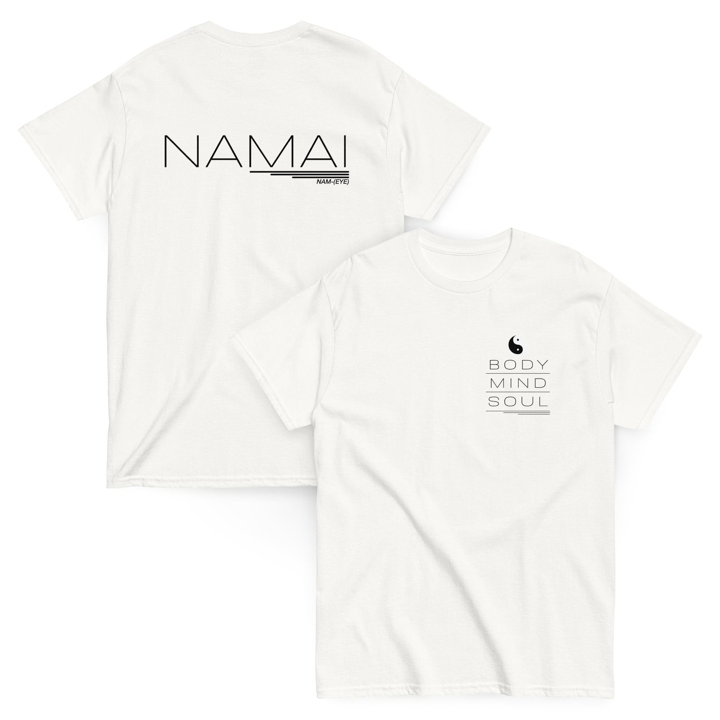 BODY, MIND, SOUL (classic NAMAI tee)